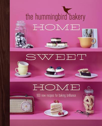 This is the book cover for 'The Hummingbird Bakery Home Sweet Home' by Tarek Malouf