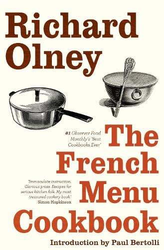 This is the book cover for 'The French Menu Cookbook' by Richard Olney