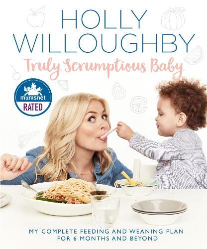 This is the book cover for 'Truly Scrumptious Baby' by Holly Willoughby