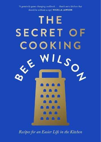 This is the book cover for 'The Secret of Cooking' by Bee Wilson