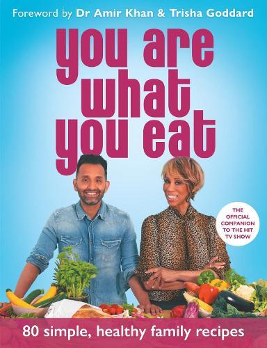 This is the book cover for 'You Are What You Eat' by Dr Amir Khan