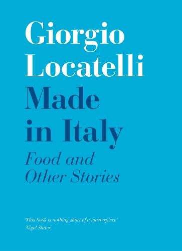 This is the book cover for 'Made in Italy' by Giorgio Locatelli