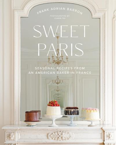 This is the book cover for 'Sweet Paris' by Frank Adrian Barron