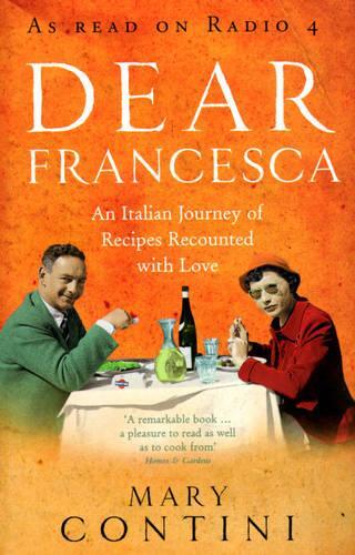 This is the book cover for 'Dear Francesca' by Mary Contini