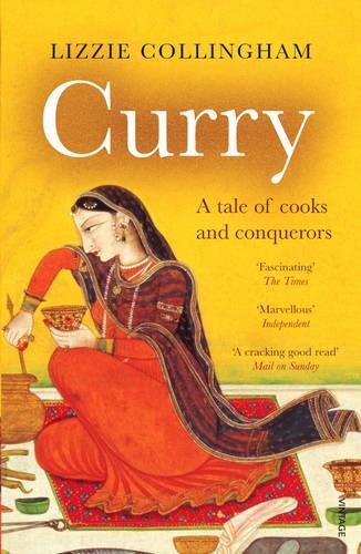 This is the book cover for 'Curry' by Lizzie Collingham