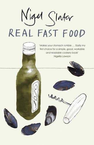 This is the book cover for 'Real Fast Food' by Nigel Slater