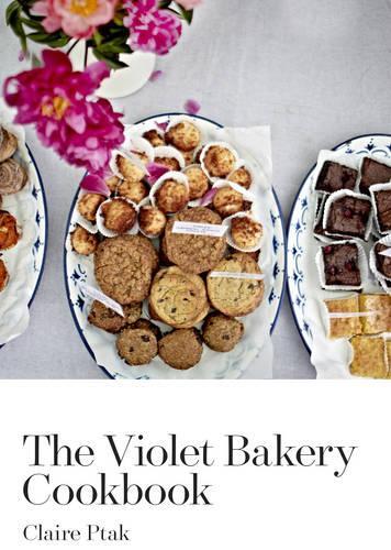 This is the book cover for 'The Violet Bakery Cookbook' by Claire Ptak