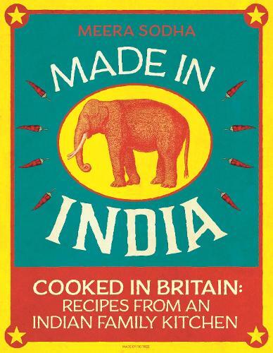 This is the book cover for 'Made in India' by Meera Sodha