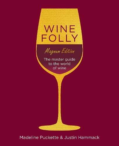 This is the book cover for 'Wine Folly: Magnum Edition' by Madeline Puckette