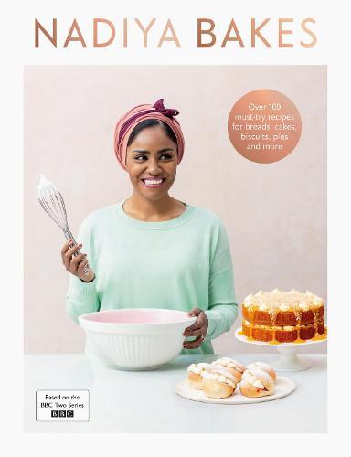 This is the book cover for 'Nadiya Bakes' by Nadiya Hussain