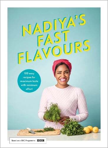 This is the book cover for 'Nadiya's Fast Flavours' by Nadiya Hussain