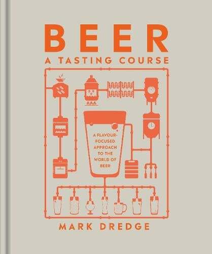 This is the book cover for 'Beer A Tasting Course' by Mark Dredge