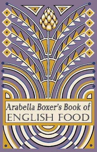 This is the book cover for 'Arabella Boxer's Book of English Food' by Arabella Boxer