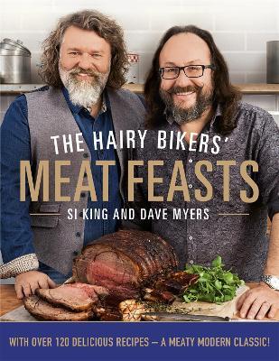 This is the book cover for 'The Hairy Bikers' Meat Feasts' by Hairy Bikers