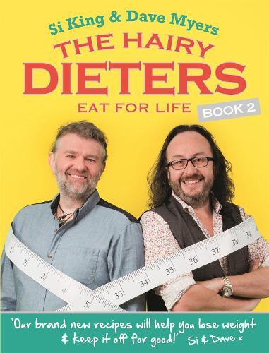 This is the book cover for 'The Hairy Dieters Eat for Life' by Hairy Bikers