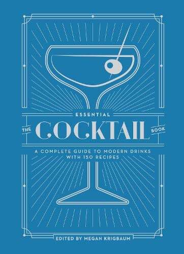 This is the book cover for 'The Essential Cocktail Book' by Megan Krigbaum