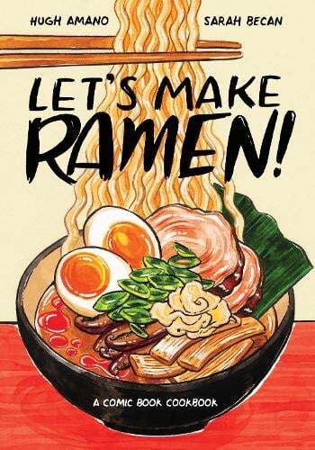 This is the book cover for 'Let's Make Ramen!' by Hugh Amano