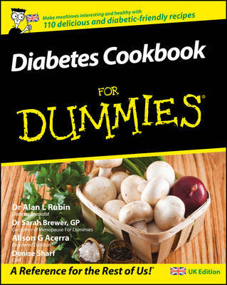 This is the book cover for 'Diabetes Cookbook For Dummies' by Alan L. Rubin