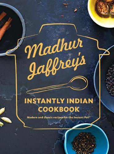 This is the book cover for 'Madhur Jaffrey's Instantly Indian Cookbook' by Madhur Jaffrey