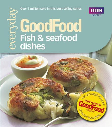 This is the book cover for 'Good Food: Fish & Seafood Dishes' by Jeni Wright