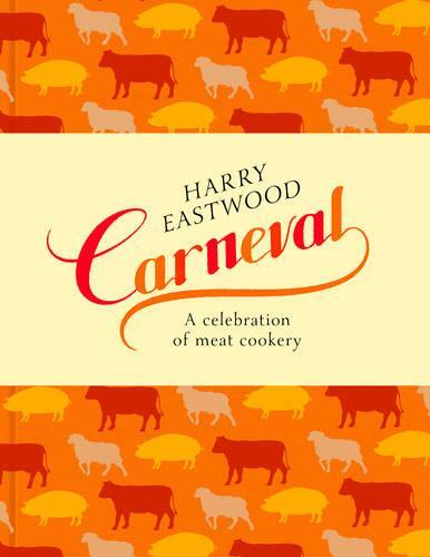 This is the book cover for 'Carneval' by Harry Eastwood