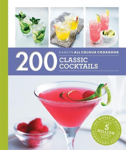 This is the book cover for 'Hamlyn All Colour Cookery: 200 Classic Cocktails' by Hamlyn