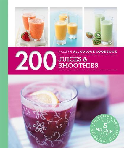 This is the book cover for 'Hamlyn All Colour Cookery: 200 Juices & Smoothies' by 