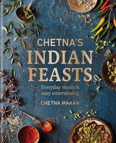 This is the book cover for 'Chetna's Indian Feasts' by Chetna Makan