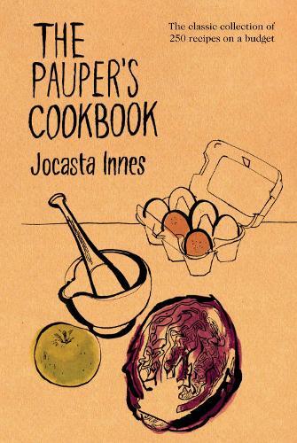 This is the book cover for 'The Pauper's Cookbook' by Jocasta Innes