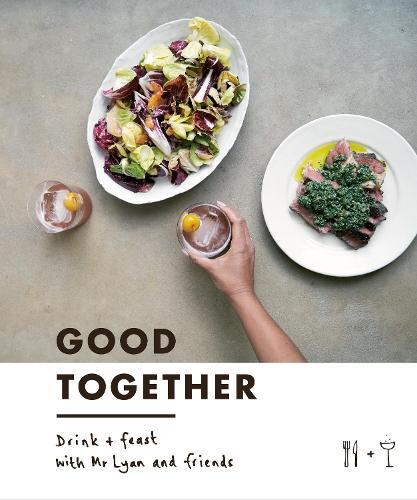 This is the book cover for 'Good Together' by Ryan Chetiyawardana