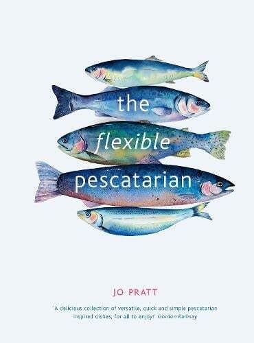 This is the book cover for 'The Flexible Pescatarian Volume 2' by Jo Pratt