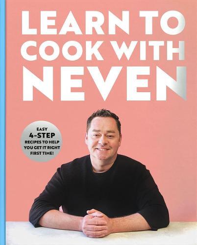 This is the book cover for 'Learn to Cook With Neven' by Neven Maguire