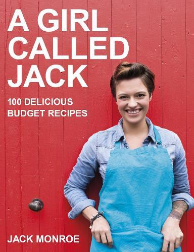 This is the book cover for 'A Girl Called Jack' by Jack Monroe