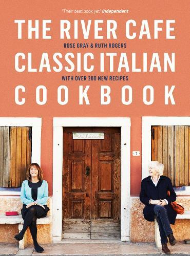 This is the book cover for 'The River Cafe Classic Italian Cookbook' by Rose Gray