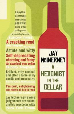 This is the book cover for 'A Hedonist in the Cellar' by Jay McInerney