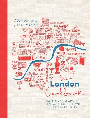 This is the book cover for 'The London Cookbook' by Aleksandra Crapanzano