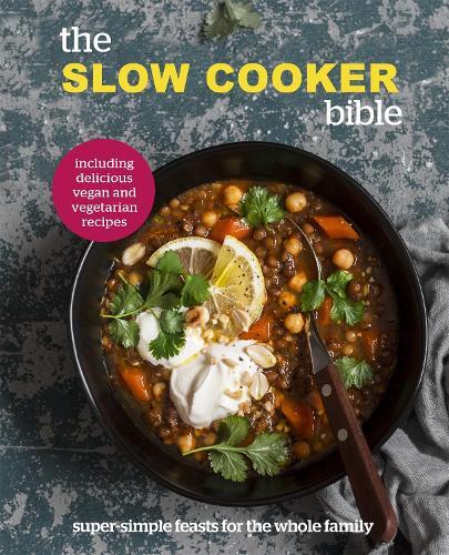 This is the book cover for 'The Slow Cooker Bible' by 