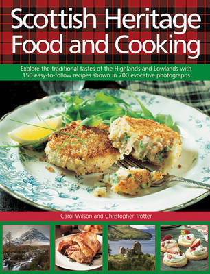 This is the book cover for 'Scottish Heritage Food and Cooking' by Carol Wilson