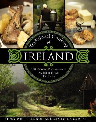 This is the book cover for 'Traditional Cooking of Ireland' by Biddy White Lennon