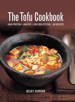 This is the book cover for 'Tofu Cookbook' by Johnson Becky