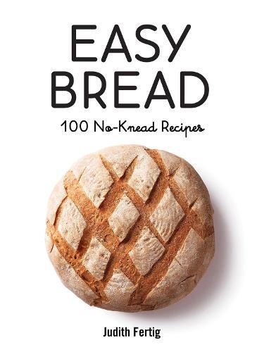 This is the book cover for 'Easy Bread' by Judith Fertig