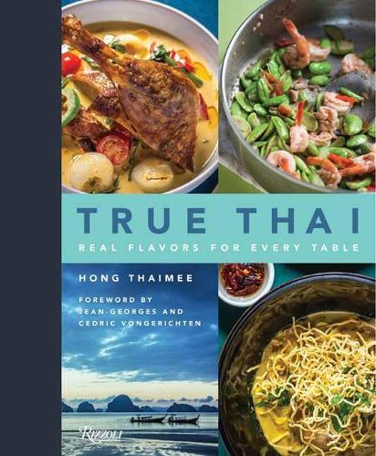 This is the book cover for 'True Thai' by Hong Thaimee