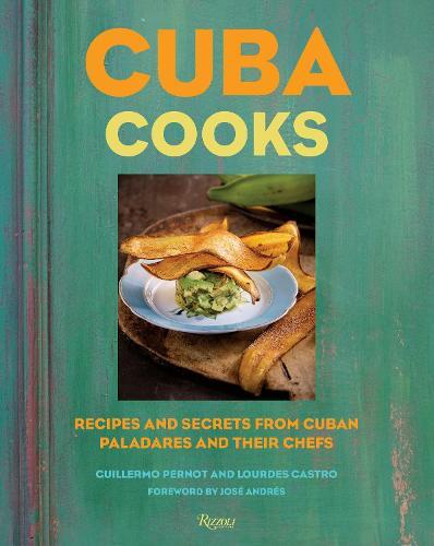 This is the book cover for 'Cuba Cooks' by Guillermo Pernot