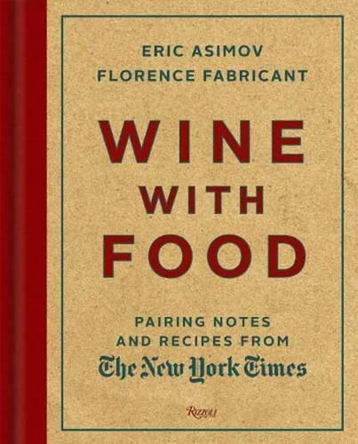 This is the book cover for 'Wine With Food' by Eric Asimov