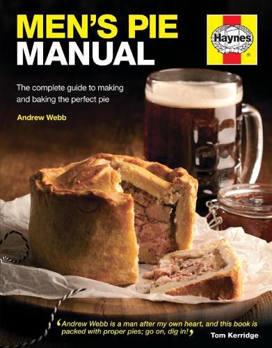 This is the book cover for 'Men's Pie Manual' by Andrew Webb