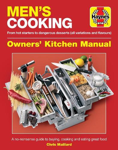 This is the book cover for 'Men's Cooking Owners' Kitchen Manual' by Chris Maillard