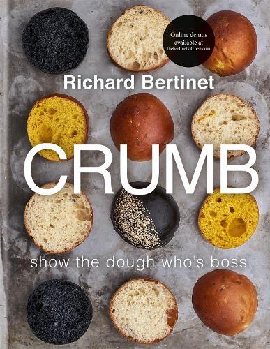 This is the book cover for 'Crumb' by Richard Bertinet