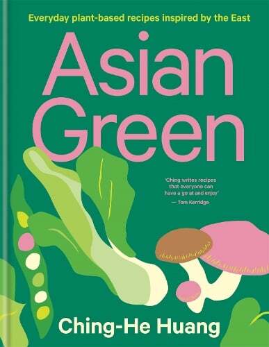 This is the book cover for 'Asian Green' by Ching-He Huang