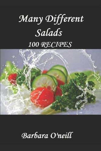 This is the book cover for 'Many Different Salads' by Barbara O'Neill