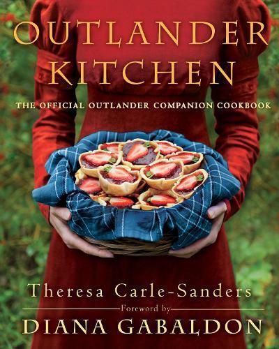 This is the book cover for 'Outlander Kitchen' by Theresa Carle-Sanders